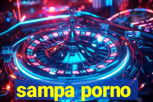 sampa porno